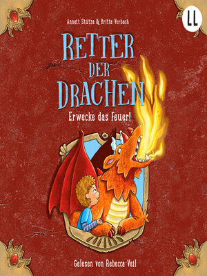 cover image of Erwecke das Feuer--Retter der Drachen, Teil 2 (ungekürzt)